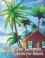 100 Page Summer Coloring Book For Adults