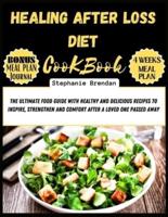 Healing After Loss Diet Cookbook