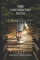The Uncharted Path