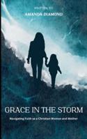 Grace In The Storm