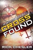 Cross Found