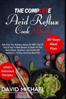 The Complete Acid Reflux Cook Book