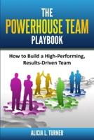 The Powerhouse Team Playbook