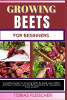 Growing Beets for Beginners