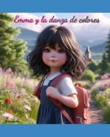 Emma Y La Danza De Colores
