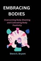 Embracing Bodies