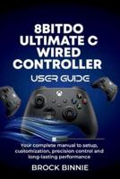 8BitDo Ultimate C Wired Controller User Guide
