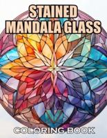 Stained Mandala Glass Coloring Book