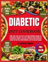 Diabetic Diet Cookbook 2024