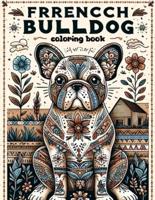 Frrencch Bulldog Coloring Book