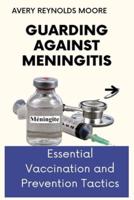 Guarding Against Meningitis