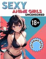 Sexy Anime Girls Uncensored Coloring Book