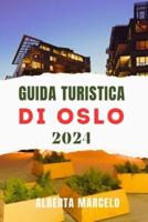 Guida Turistica Di Oslo