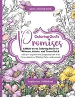 Coloring God's Promises - A Bible Verse Coloring Book For Women, Adults, and Teens Vol.4