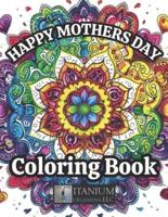 Happy Mother's Day Coloring Book