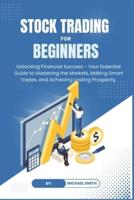 STOCK TRADING for BEGINNERS