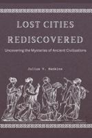 Lost Cities Rediscovered