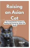 Raising a Asian Cat
