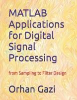 MATLAB Applications for Digital Signal Processing