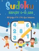 Sudoku Enfant 4-12 Ans-80 Grilles 4X4 6X6 Avec Solutions