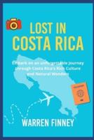 Lost in Costa Rica