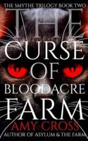 The Curse of Bloodacre Farm