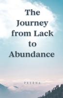 Journey from Lack to Abundance