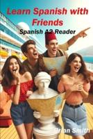 Learn Spanish With Friends