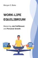 Work-Life Equilibrium