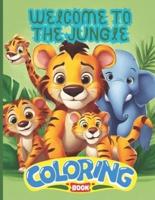 Welcome to the Jungle Coloring Book