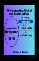 LinkedIn Sales Navigator Guide