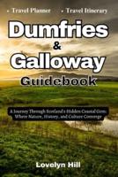 Dumfries and Galloway Guidebook