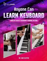 Anyone Can Learn Keyboard