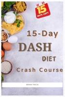 15-Day Dash Diet Crash Course
