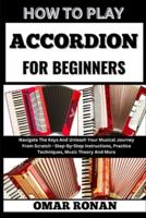 How to Play Accordion for Beginners
