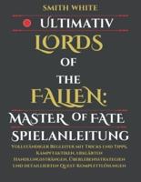Ultimativ Lords of the Fallen