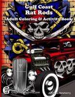 Gulf Coast Rat Rods Adult Coloring & Activity Book