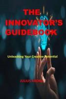 The Innovator's Guidebook