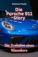 Die Porsche 911 Story