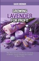 Growing Lavender for Profit
