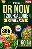 The Dr. Now 1200-Calorie Diet Plan