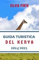Guida Turistica Del Kenya 2024-2025