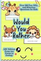 Would You Rather Books for Kids 8-12