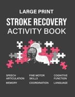 Stroke Recovery Activity Book