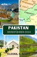 Pakistan Reiseführer 2024