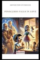 Pinocchio Falls in Love