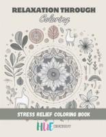 Relaxation Through Coloring