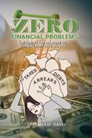Zero Financial Problems