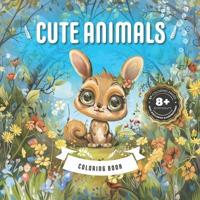 Cute Animals Coloring Book 8+