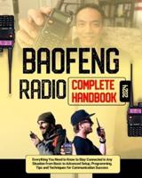 Baofeng Radio Complete Handbook